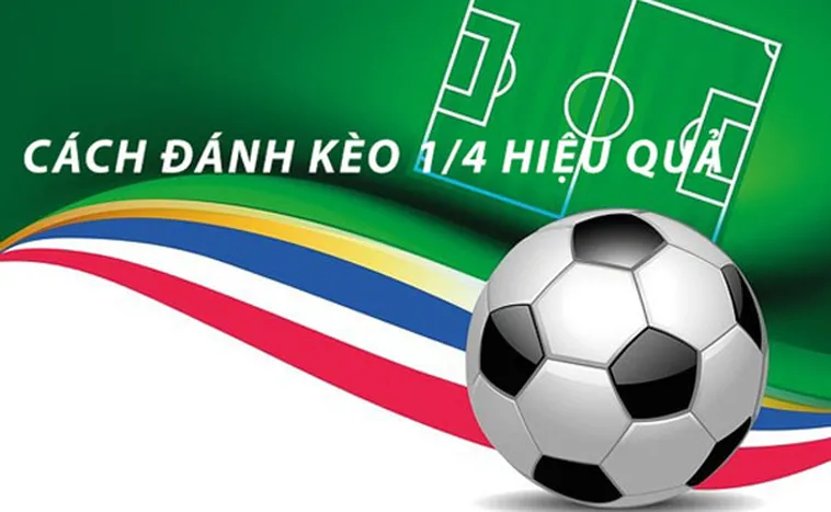 Kèo Chấp 0.25 Là Gì Và Bí Quyết Soi Kèo Luôn Thắng Cho Người Mới 2026