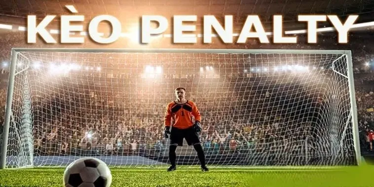 Bí Quyết Chinh Phục Kèo Penalty Trong Bóng Đá Cho Người Chuyên Nghiệp