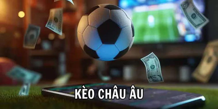 Hướng Dẫn Cách Đọc Kèo Châu Âu Và Bí Quyết Đầu Tư Luôn Thắng
